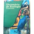 Dicionário de Ecologia - Ilustrado