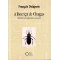 A Doença de Chagas